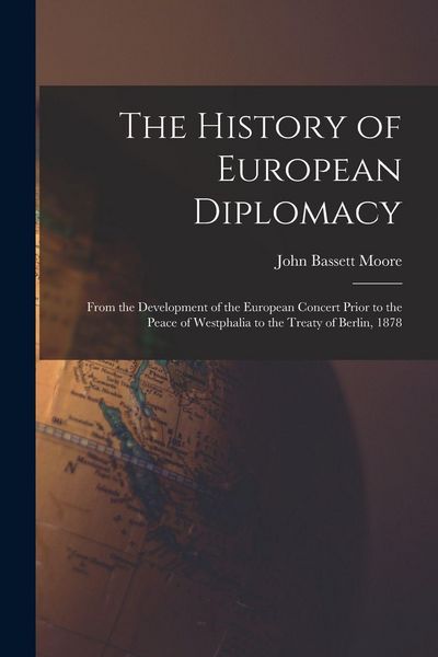 Produktbild: The History of European Diplomacy