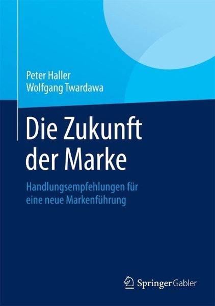 Produktbild: Die Zukunft der Marke