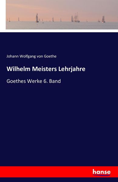 Produktbild: Wilhelm Meisters Lehrjahre