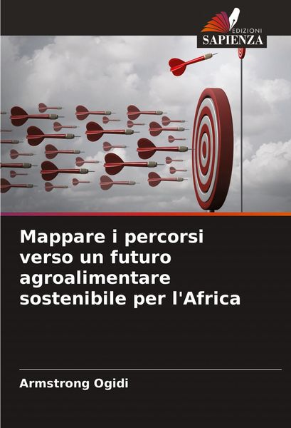 Produktbild: Mappare i percorsi verso un futuro agroalimentare sostenibile per l'Africa