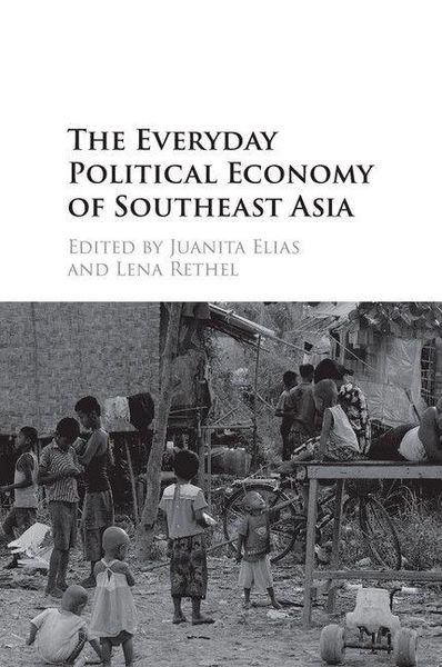 Produktbild: The Everyday Political Economy of Southeast Asia