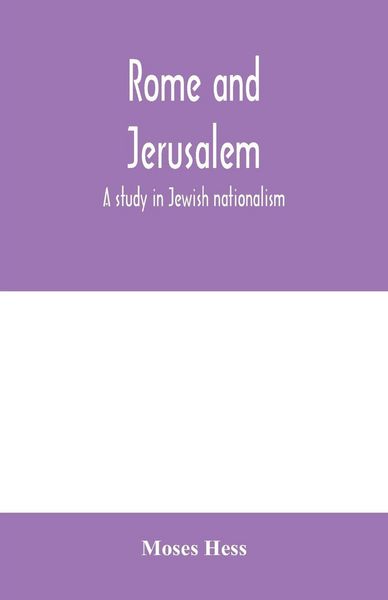 Produktbild: Rome and Jerusalem; a study in Jewish nationalism