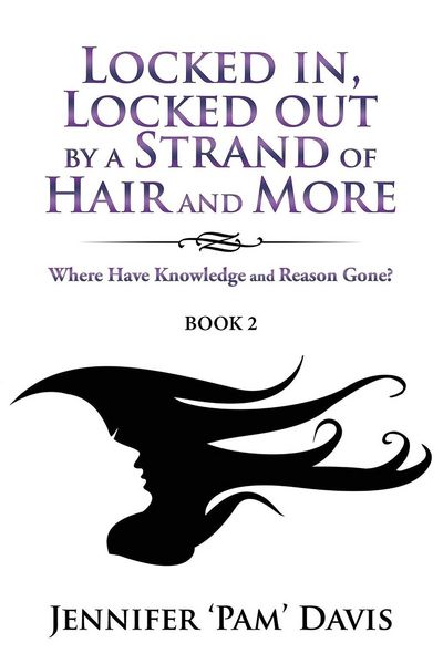 Produktbild: Locked in, Locked Out by a Strand of Hair and More