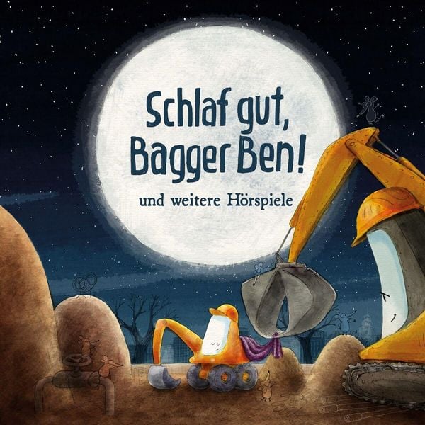 Produktbild: Schlaf gut, Bagger Ben! und weitere H&ouml;rspiele
