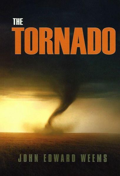 The Tornado, 83, Taschenbuch von John Edward Weems, Texas A&M University Press, 978-0-89096-460-6