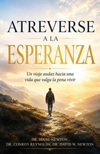 Produktbild: Atreverse a la esperanza, Un viaje audaz hacia una vida que valga la pena vivir