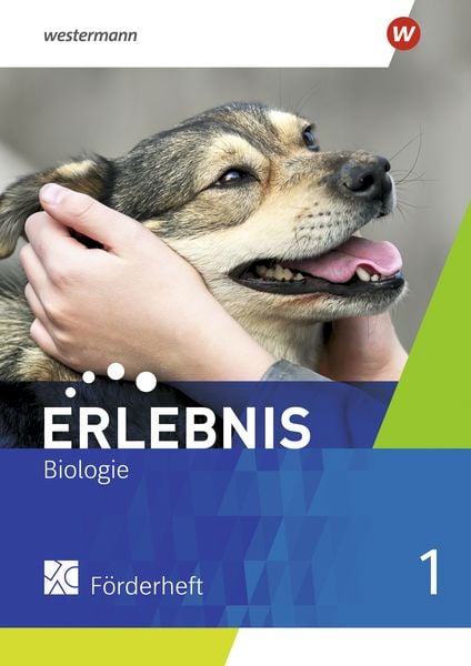 Erlebnis Biologie 1. Förderheft. Allgemeine Ausgabe, Geheftet von , Westermann Schulbuchverlag
