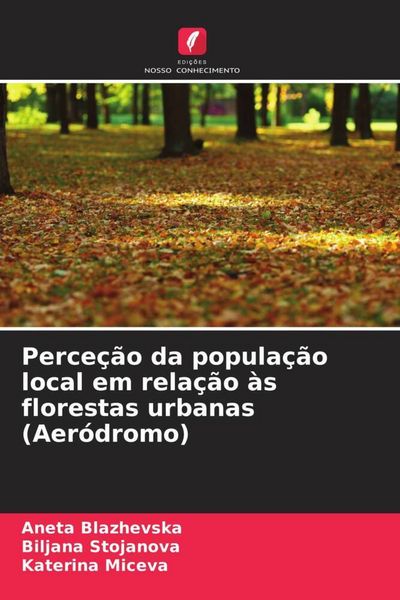 Produktbild: Perce&ccedil;&atilde;o da popula&ccedil;&atilde;o local em rela&ccedil;&atilde;o &agrave;s florestas urbanas (Aer&oacute;dromo)