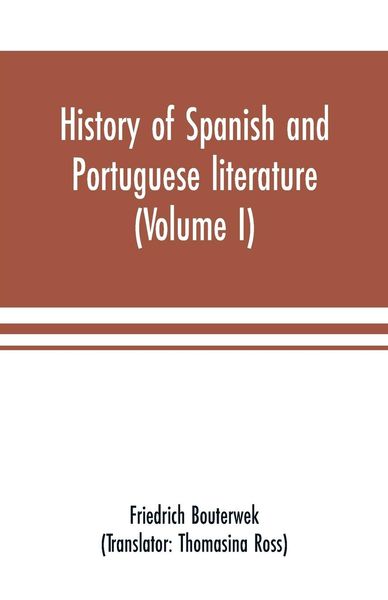 Produktbild: History of Spanish and Portuguese literature (Volume I)