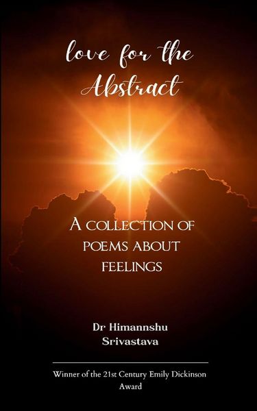 Produktbild: Love for the Abstract A collection of poems about feelings