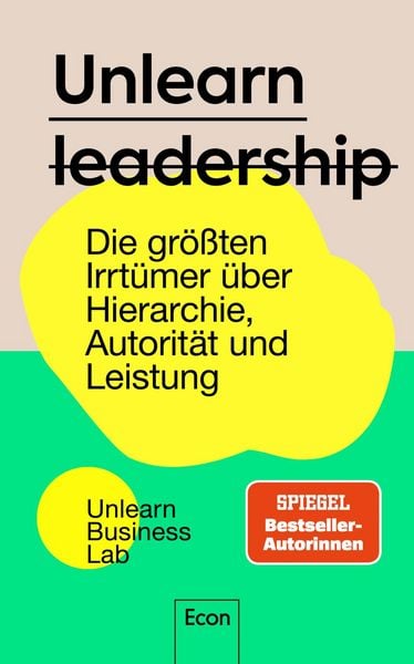 Produktbild: Unlearn Leadership