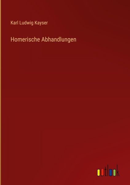 Produktbild: Homerische Abhandlungen