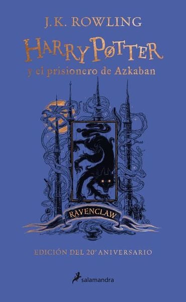Produktbild: Harry Potter Y El Prisionero de Azkaban. (Edici&oacute;n 20 Aniv Ravenclaw) / Harry Pot Ter and the Prisoner of Azkaban. Ravenclaw Edition