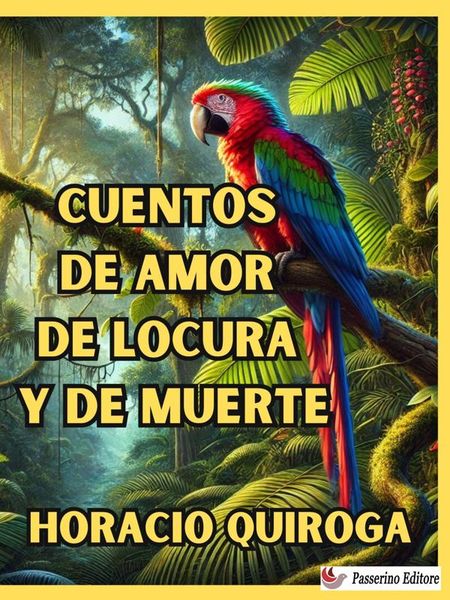 Produktbild: Cuentos de amor de locura y de muerte