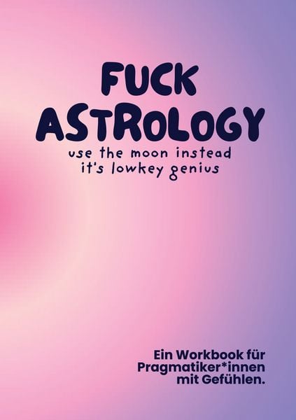 Produktbild: Fuck Astrology