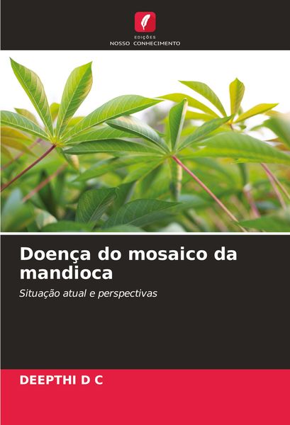 Produktbild: Doen&ccedil;a do mosaico da mandioca