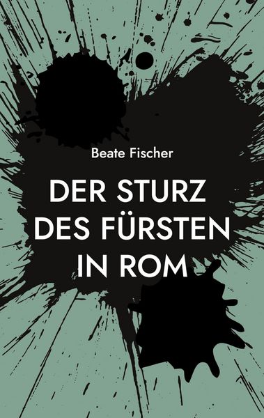 Produktbild: Der Sturz des F&uuml;rsten in Rom