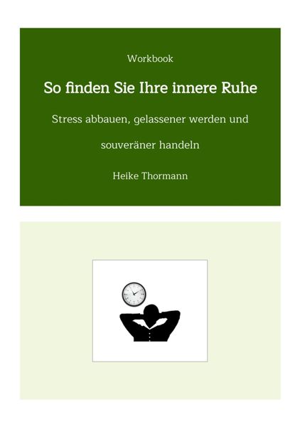 Produktbild: Workbook: So finden Sie Ihre innere Ruhe