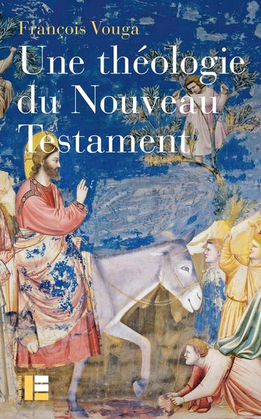 Produktbild: Une th&eacute;ologie du Nouveau Testament