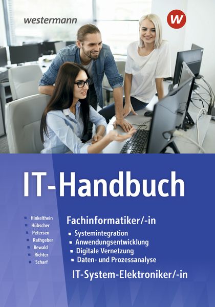 IT-Handbuch, Gebundene Ausgabe von Klaus Richter,Dirk Scharf,Carsten Rathgeber,Heinrich Hübscher,Hans-Joachim Petersen, Westermann Schulbuchverlag,