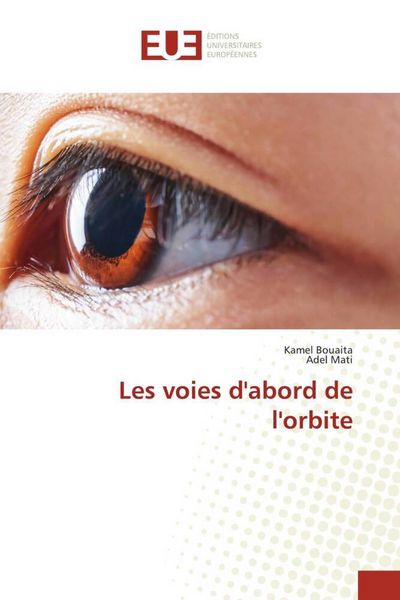 Produktbild: Les voies d'abord de l'orbite