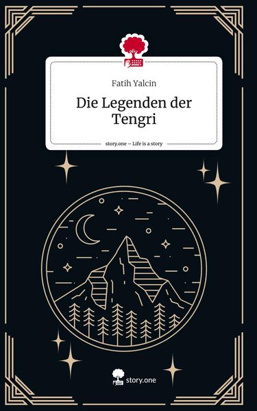Produktbild: Die Legenden der Tengri. Life is a Story - story.one