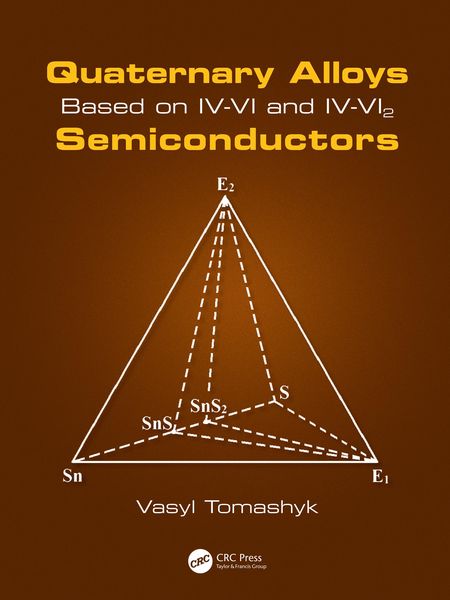 Produktbild: Quaternary Alloys Based on IV-VI and IV-VI2 Semiconductors