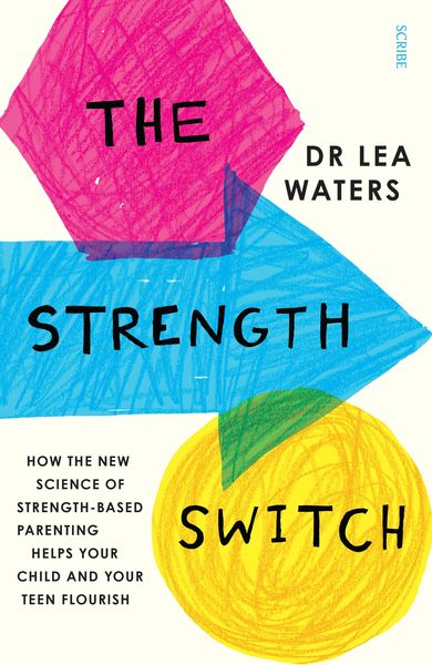 The Strength Switch, Taschenbuch von Lea Waters, Scribe UK, 978-1-911344-34-6