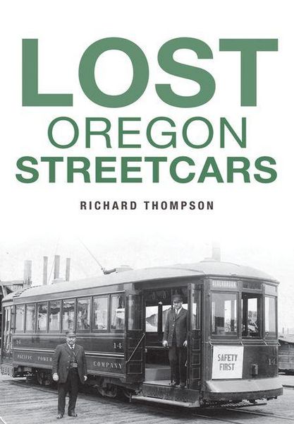 Produktbild: Lost Oregon Streetcars