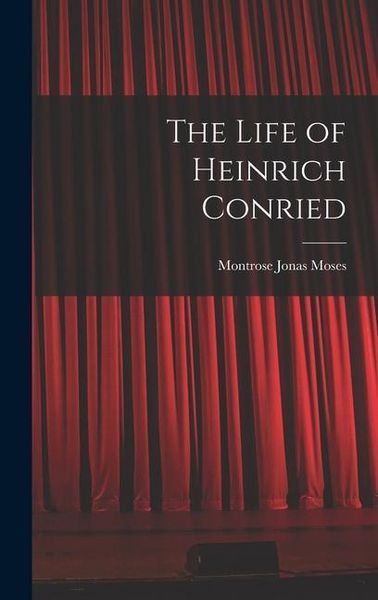 Produktbild: The Life of Heinrich Conried