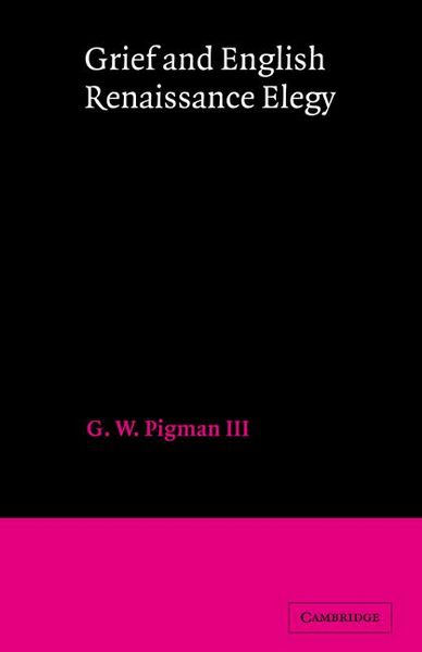 Produktbild: Grief and English Renaissance Elegy