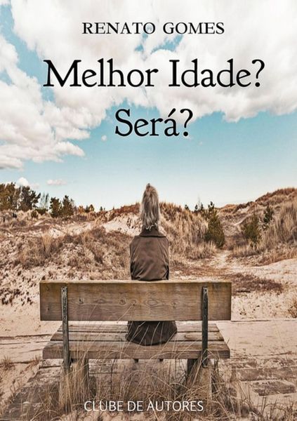 Produktbild: Melhor Idade? Ser&aacute;?