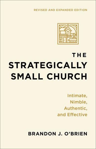 Produktbild: The Strategically Small Church