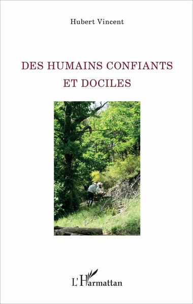 Produktbild: Des humains confiants et dociles