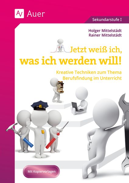 Produktbild: Jetzt wei&szlig; ich, was ich werden will