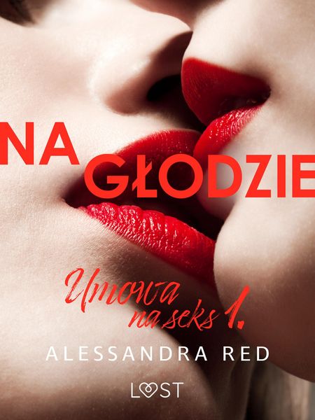 Produktbild: Umowa na seks 1: Na g&iquest;odzie - seria erotyczna