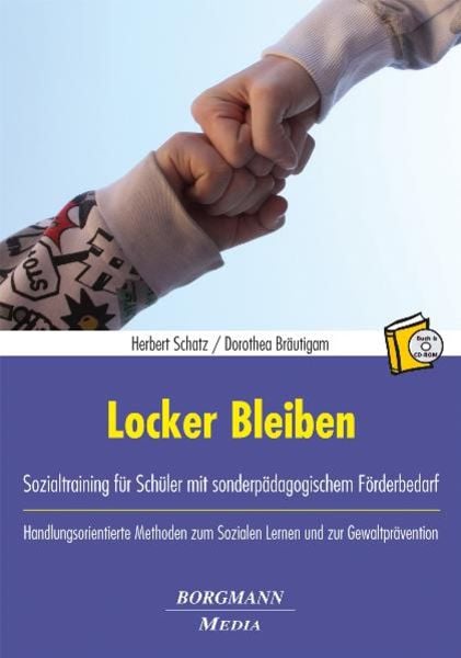 Locker Bleiben, Set von Herbert Schatz,Dorothea Bräutigam, Borgmann Media, 978-3-938187-82-1
