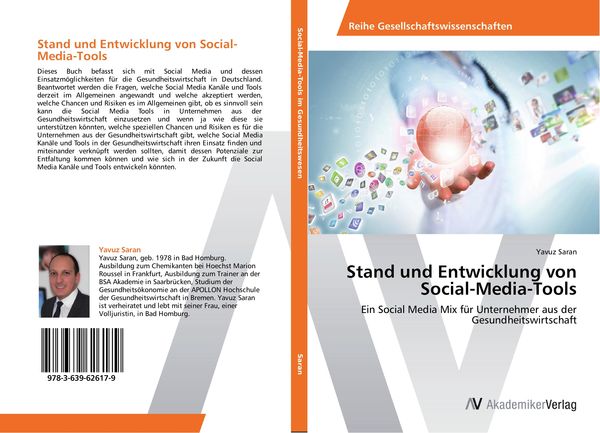 Stand und Entwicklung von Social-Media-Tools, Taschenbuch von Yavuz Saran, AV Akademikerverlag, 9783639626179