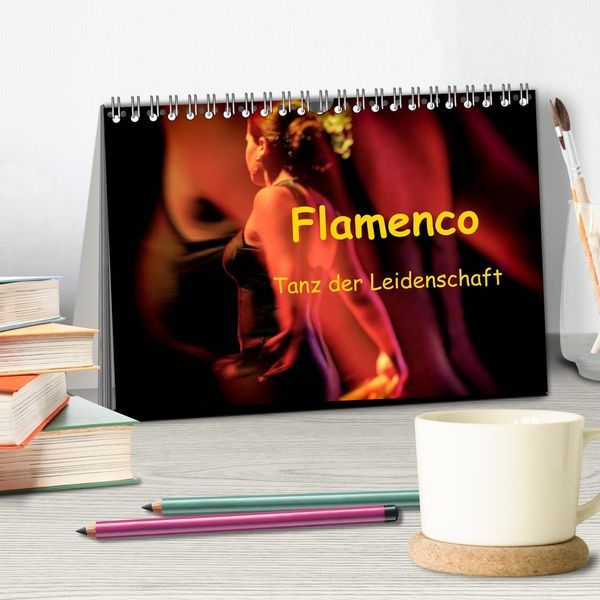Produktbild: Flamenco - Tanz der Leidenschaft (Tischkalender 2026 DIN A5 quer), CALVENDO Monatskalender