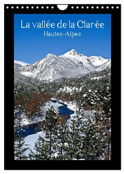 Produktbild: La vall&eacute;e de la Clar&eacute;e Hautes-Alpes (Calendrier mural 2026 DIN A4 horizontal), CALVENDO calendrier mensuel