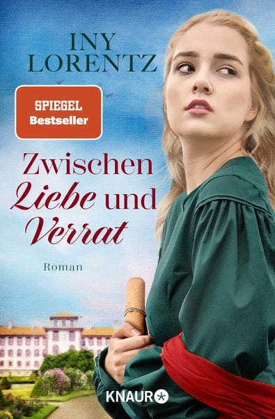 Zwischen Liebe und Verrat, Taschenbuch von Iny Lorentz, Knaur Taschenbuch, 2710001465828