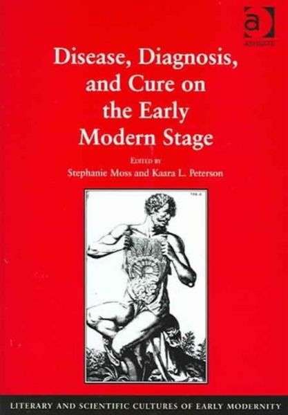 Produktbild: Moss, S: Disease, Diagnosis, and Cure on the Early Modern St