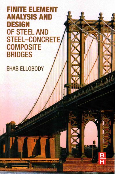 Ellobody, E: Finite Element Analysis and Design of Steel and, Taschenbuch von Ehab Ellobody, Butterworth-Heinemann, 9780124172470