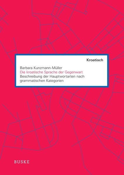 Produktbild: Die kroatische Sprache der Gegenwart
