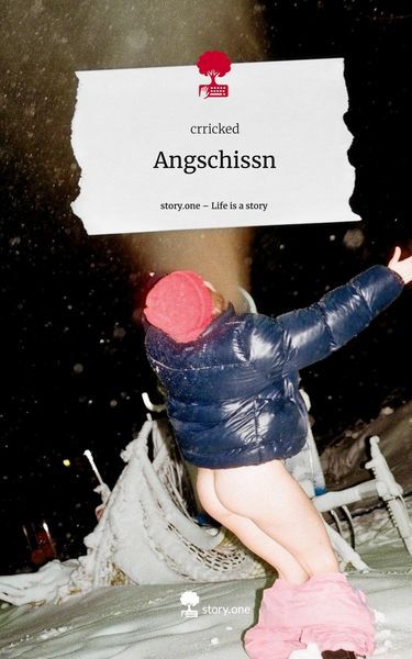 Produktbild: Angschissn. Life is a Story - story.one
