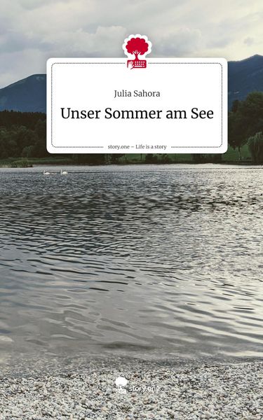 Produktbild: Unser Sommer am See. Life is a Story - story.one