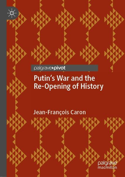 Produktbild: Putin's War and the Re-Opening of History