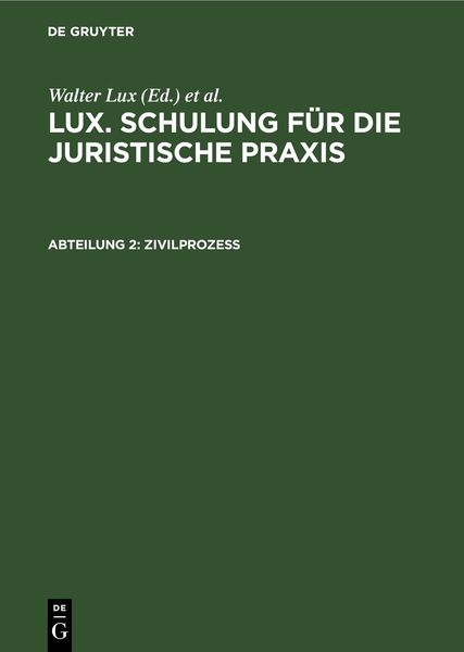Produktbild: Lux. Schulung f&uuml;r die juristische Praxis / Zivilproze&szlig;