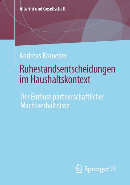 Produktbild: Ruhestandsentscheidungen im Haushaltskontext