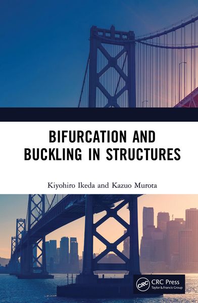 Produktbild: Bifurcation and Buckling in Structures